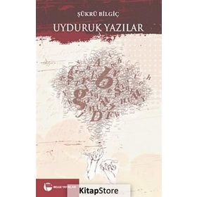 Uyduruk Yazılar - surku bilgic