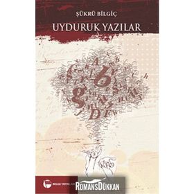 Uyduruk Yazılar - surku bilgic