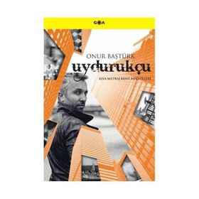 Uydurukçu - Onur Baştürk