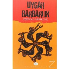 UYGAR BARBARLIK - STJEPAN G. MESTROVIC