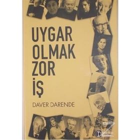 Uygar Olmak Zor İş - Daver Darende