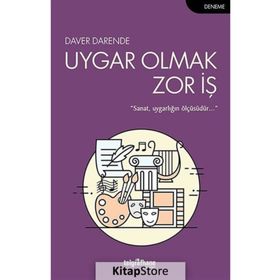 Uygar Olmak Zor İş - Daver Darende