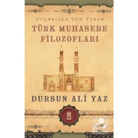 Uygarlığa Yön Veren Türk Muhasebe Filozofları - Dursun Ali Yaz