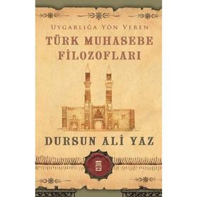 Uygarlığa Yön Veren Türk Muhasebe Filozofları Timaş Yayınları