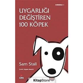 UYGARLIĞI DEĞİŞTİREN 100 KÖPEK - SAM STALL