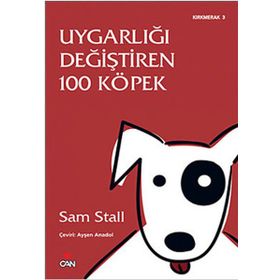 UYGARLIĞI DEĞİŞTİREN 100 KÖPEK - SAM STALL