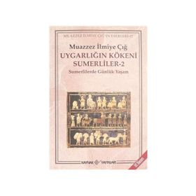 Uygarlığın Kökeni - Nazmiye Mutluay
