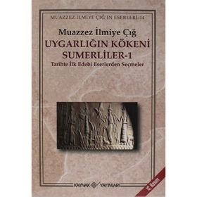 Uygarlığın Kökeni - Nazmiye Mutluay