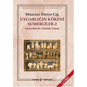 Uygarlığın Kökeni - Nazmiye Mutluay