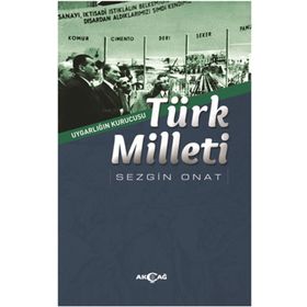 Uygarlığın Kurucusu Türk Milleti - Sezgin Onat