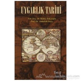 UYGARLIK TARIHI - ABDULLAH ERSOY;BELMA TOKUROĞLU