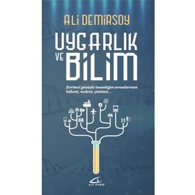 Uygarlık ve Bilim - Ali Demirsoy
