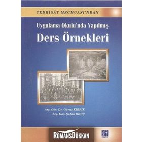 Uygulama Okulu’nda Yapılmış Ders Örnekleri - Güray Kırpık Şahin Oruç