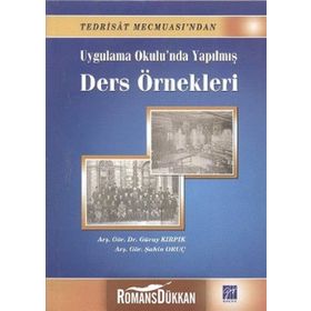 Uygulama Okulu’nda Yapılmış Ders Örnekleri - Güray Kırpık Şahin Oruç