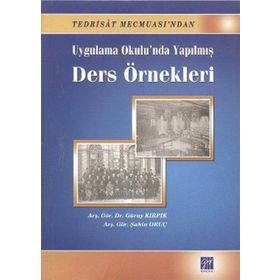 Uygulama Okulu’nda Yapılmış Ders Örnekleri - Güray Kırpık Şahin Oruç
