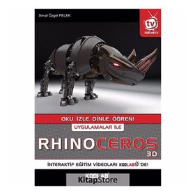 Uygulamalar ile Rhinoceros 3D - Seval Özgel Felek