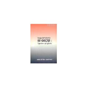 UYGULAMALARLA ISI GEÇİŞİ TANITIM VE IŞINIM - AKSEL ÖZTÜRK;HASBI YAVUZ