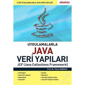Uygulamalarla Java Veri Yapıları - Timur Karaçay