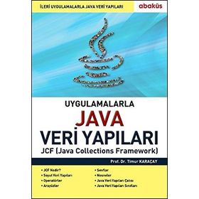 Uygulamalarla Java Veri Yapıları - Timur Karaçay