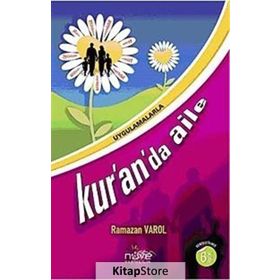 Uygulamalarla Kur’an’da Aile - Ramazan Varol
