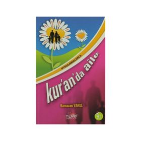 Uygulamalarla Kur’an’da Aile - Ramazan Varol