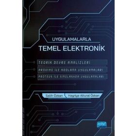 Uygulamalarla Temel Elektronik - Nobel Yayınevi