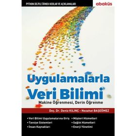 Uygulamalarla Veri Bilimi - Nezahat Başeğmez