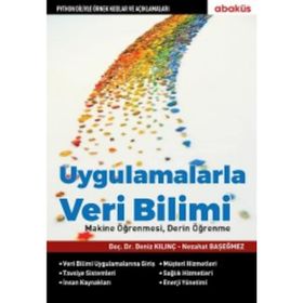 Uygulamalarla Veri Bilimi - Nezahat Başeğmez