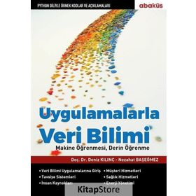 Uygulamalarla Veri Bilimi - Nezahat Başeğmez