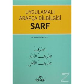 Uygulamalı Arapça Dilbilgisi Sarf - Abdullah Kızılcık