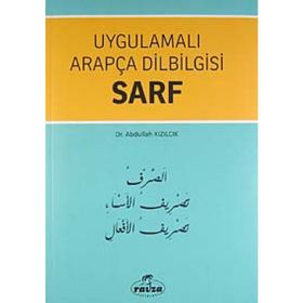 Uygulamalı Arapça Dilbilgisi Sarf - Abdullah Kızılcık