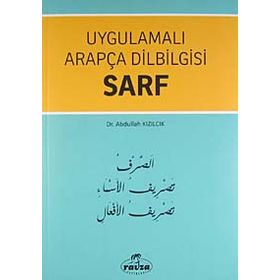 Uygulamalı Arapça Dilbilgisi Sarf - Abdullah Kızılcık