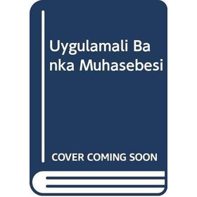 Uygulamalı Banka Muhasebesi - Mehmet Güneş