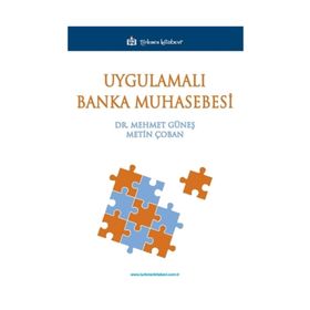 Uygulamalı Banka Muhasebesi - Mehmet Güneş