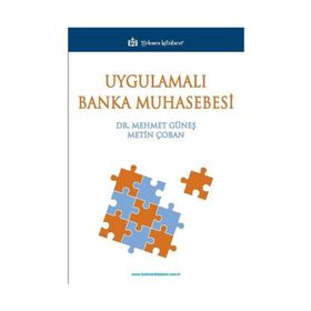 Uygulamalı Banka Muhasebesi - Mehmet Güneş