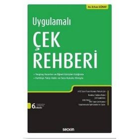 Uygulamalı Çek Rehberi - Av. Erhan Gunay