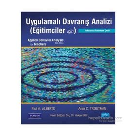 Uygulamalı Davranış Analizi Eğitimciler İçin - Anne C. Troutman Hakan Sari Paul A. Alberto