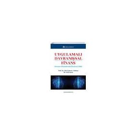 Uygulamalı Davranışsal Finans - Z. Dina Çakmur Yıldırtan
