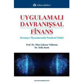 Uygulamalı Davranışsal Finans - Z. Dina Çakmur Yıldırtan