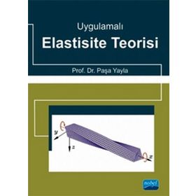 Uygulamalı Elastisite Teorisi - Paşa Yayla