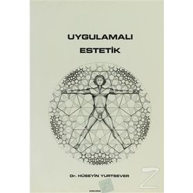 UYGULAMALI ESTETIK - HÜSEYİN YURTSEVER