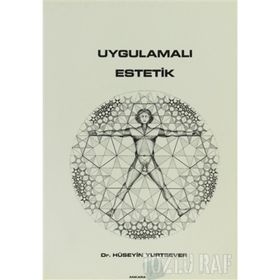 UYGULAMALI ESTETIK - HÜSEYİN YURTSEVER