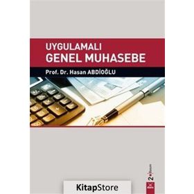Uygulamalı Genel Muhasebe - Hasan Abdioğlu