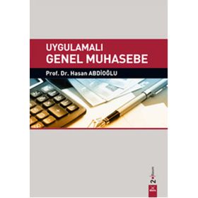 Uygulamalı Genel Muhasebe - Hasan Abdioğlu