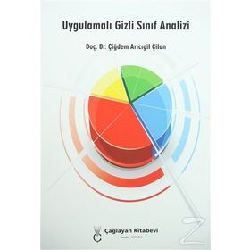 Uygulamalı Gizli Sınıf Analizi - Çiğdem Arıcıgil Çilan