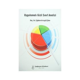 Uygulamalı Gizli Sınıf Analizi - Çiğdem Arıcıgil Çilan