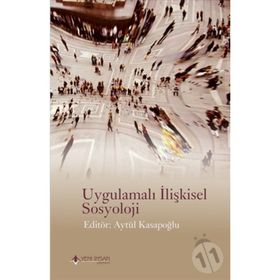 Uygulamalı İlişkisel Sosyoloji - Aytül Kasapoğlu