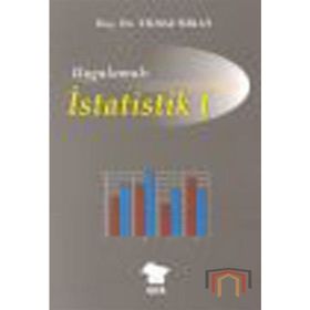 Uygulamalı İstatistik 1 - Yılmaz Özkan