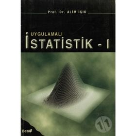 UYGULAMALI İSTATİSTİK I - ALIM IŞIK