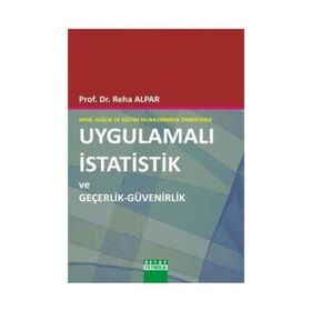 UYGULAMALI İSTATİSTİK - REHA ALPAR